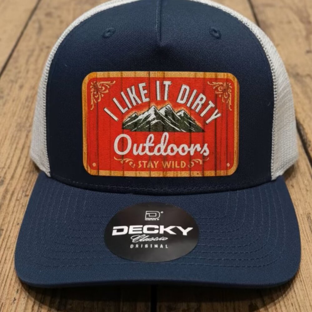 "I Like it Dirty" Outdoors Trucker Hat